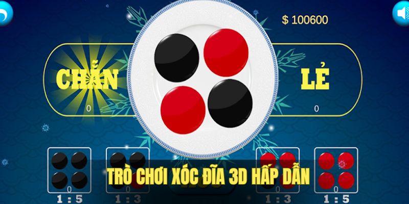 Giới thiệu về trò chơi Xóc Đĩa 3D